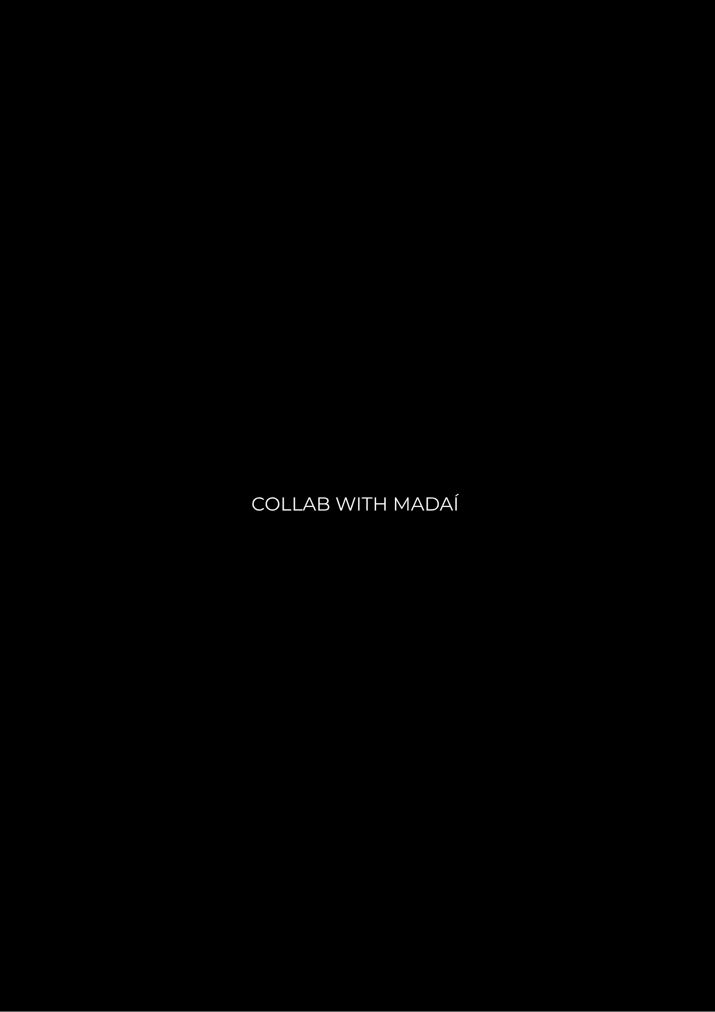 Black cover page reading Collab with Madaí.